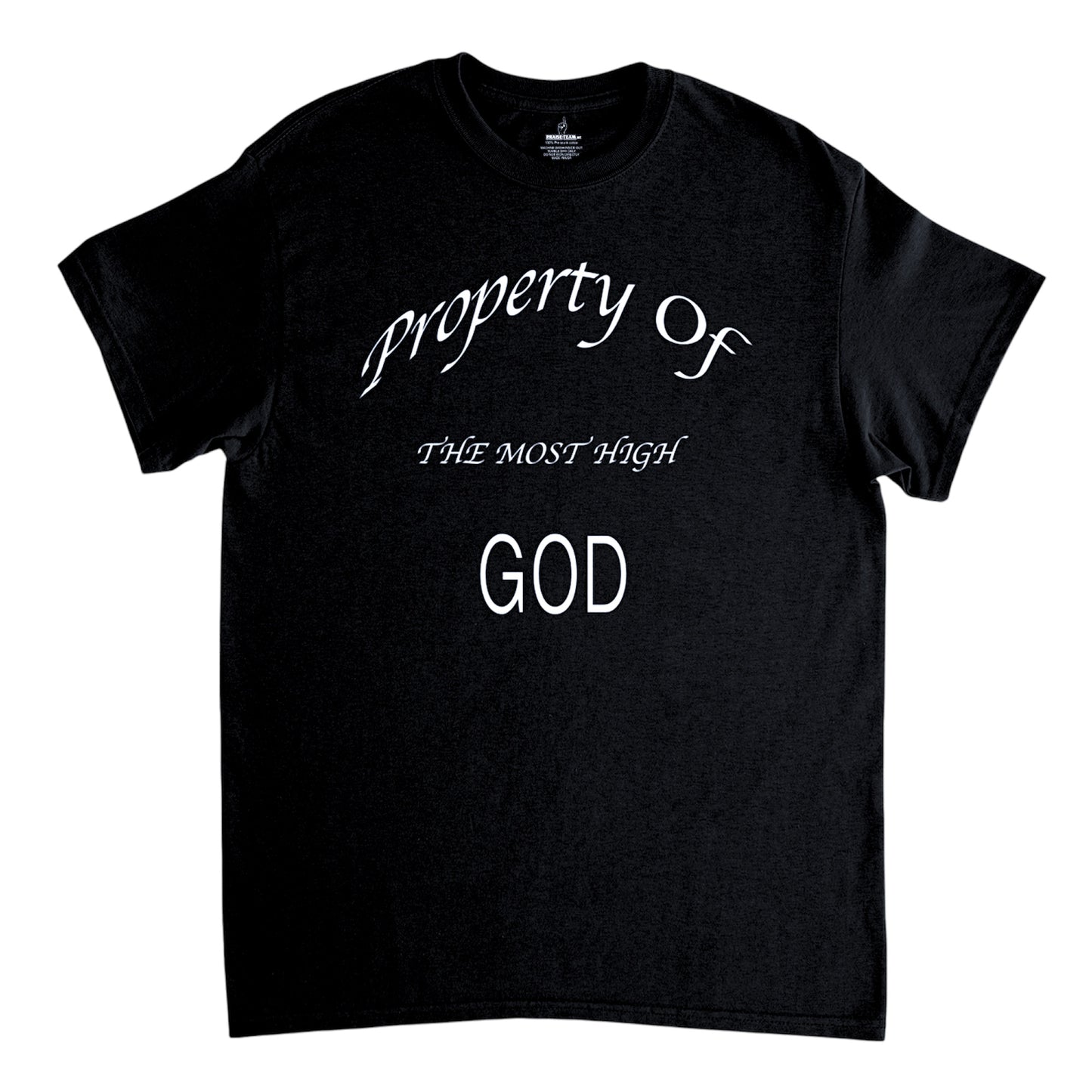 Property Of the Most High God  Black Unisex T-Shirt