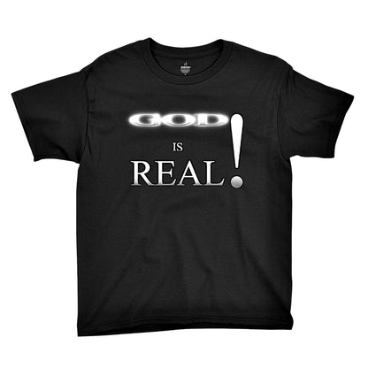 God Is Real Black Youth Unisex T-shrit