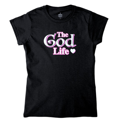 The God Life black Women's soft style T shirt